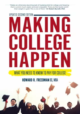 [PDF ❤READ⚡ ONLINE] Making College Happen: What you need to know to pay for coll