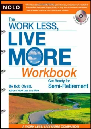PDF/❤READ⚡  The Work Less, Live More Workbook: Get ❤READ⚡y for Semi-Retirement (