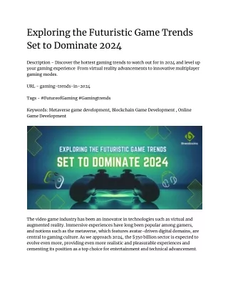 Exploring the Futuristic Game Trends Set to Dominate 2024