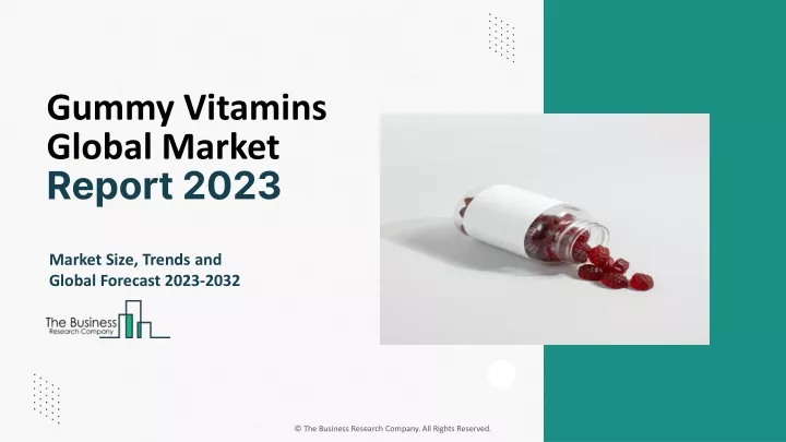 gummy vitamins global market report 2023