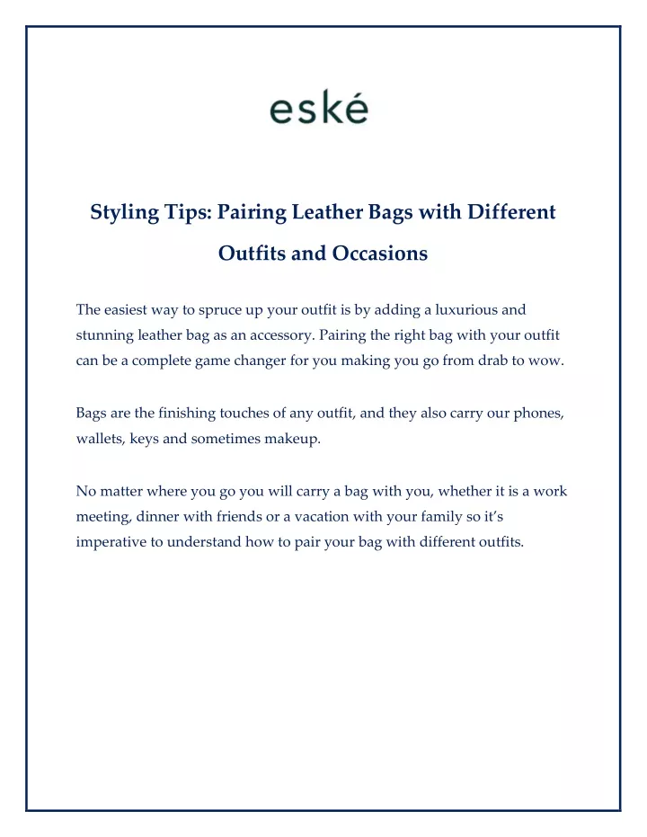 styling tips pairing leather bags with different