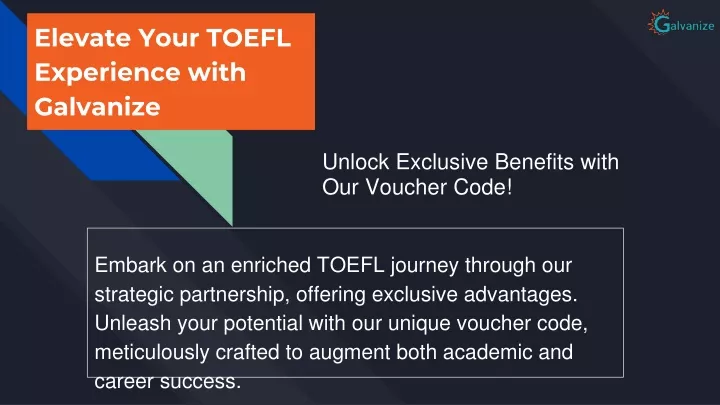 elevate your toefl experience with galvanize