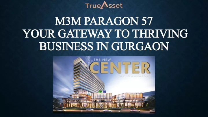 m3m paragon 57 your gateway to thriving business in gurgaon
