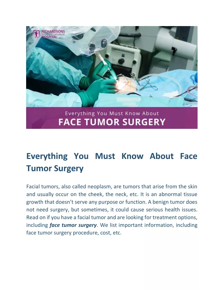 everything you must know about face tumor surgery