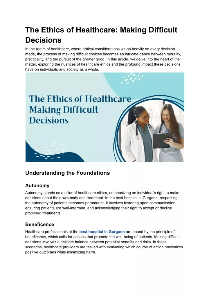 the ethics of healthcare making difficult