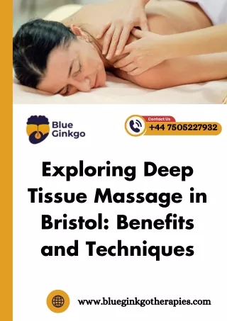 Exploring Deep Tissue Massage in Bristol: Benefits and Techniques
