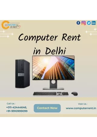 Computer on rent in Delhi/NCR
