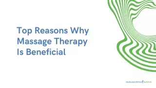 Top Reasons Why Massage Therapy Is Beneficial