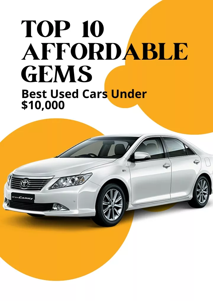 top 10 affordable gems best used cars under 10 000