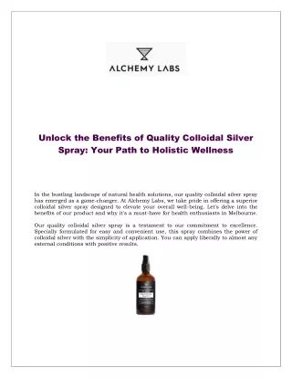 Benefits of Quality Colloidal Silver Spray: Your Path to Holistic Wellness