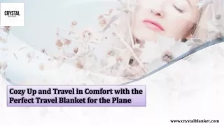 Cozy Up and Travel in Comfort with the Perfect Travel Blanket for the Plane