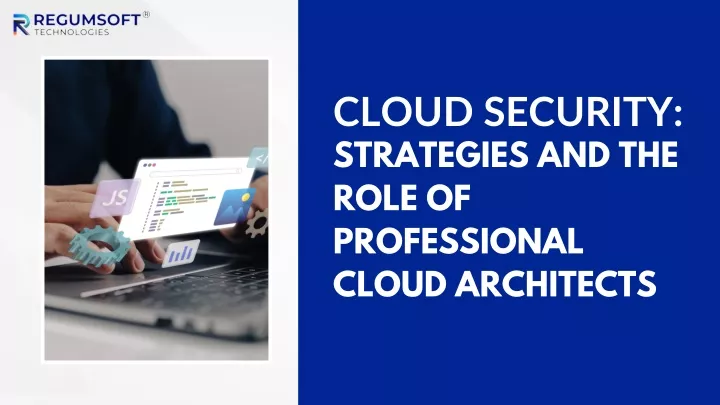cloud security strategies and the role