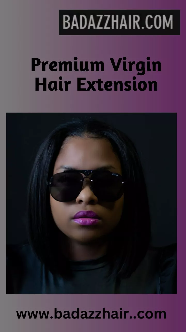 premium virgin hair extension