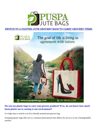 SWITCH TO A PAINTED JUTE GROCERY BAGS TO CARRY GROCERY ITEMS