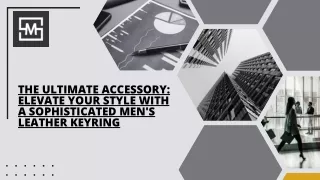 Ultimate Accessory Elevate Your Style With Sophisticated Mens Leather KeyRing