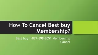 How To Cancel Best buy Membership