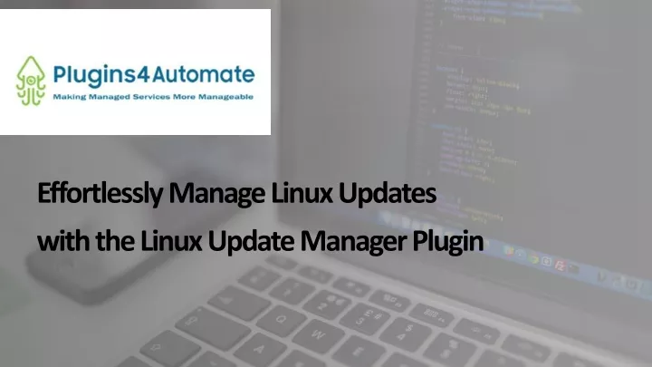 effortlessly manage linux updates with the linux