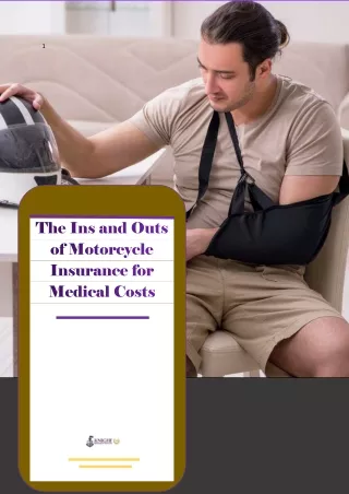 The Ins and Outs of Motorcycle Insurance for Medical Costs