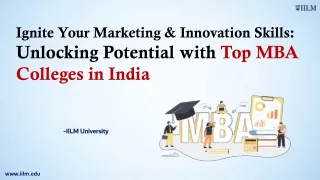 Ignite Your Marketing & Innovation Skills Unlocking Potential with Top MBA Colleges in India