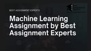 Machine Learning Assignment -Best assignment experts