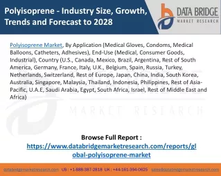 polyisoprene industry size growth trends
