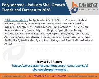 polyisoprene industry size growth trends