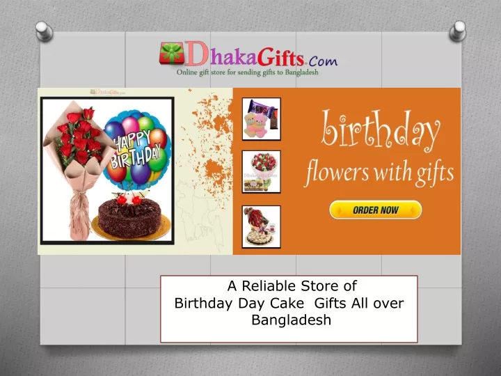 a reliable store of birthday day cake gifts