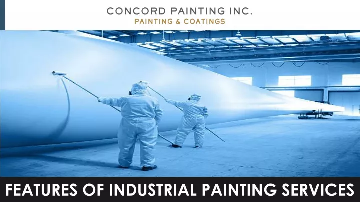 features of industrial painting services