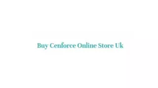 Cenforce online Uk Nov 2023