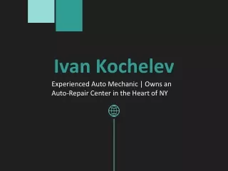Ivan Kochelev - Problem Solver and Creative Thinker