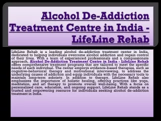 Alcohol De-Addiction Treatment Centre In India - LifeLine Rehab