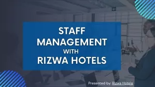 presented by rizwa hotels