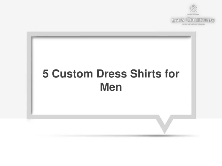 5 custom dress shirts for men
