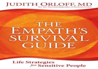 PDF/Read❤️ The Empath's Survival Guide: Life Strategies for Sensitive People