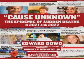 Read❤️ [PDF] 'Cause Unknown': The Epidemic of Sudden Deaths in 2021 & 2022 (Childr