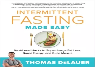 Read❤️ ebook⚡️ [PDF] Intermittent Fasting Made Easy: Next-level Hacks to Supercharge