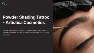 Powder Shading Tattoo - Artistica Cosmetics