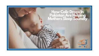 How Colic Drops In Pakistan Are Helping Mothers Sleep Soundly