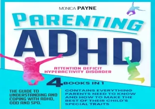 ❤EBOOK ✔READ Parenting ADHD: 4 Books In 1 The Guide to Understanding and Coping