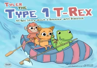 $PDF$/Read❤️/Download⚡️ Tyler the Type 1 T-Rex: An Epic Story About a Dinosaur with
