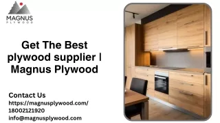 Get The Best Plywood In India | Magnus Plywood
