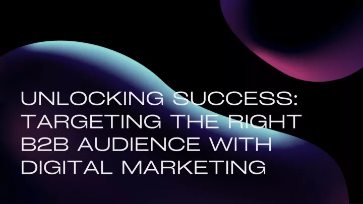 unlocking success targeting the right