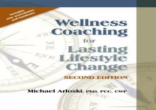 Read❤️ [PDF] Wellness Coaching for Lasting Lifestyle Change - Second Edition