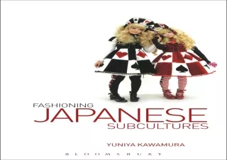 Download⚡️ Book [PDF] Fashioning Japanese Subcultures