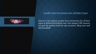 Quality Hair Extensions For All Hair Types  Rebelcolorbykodi.com