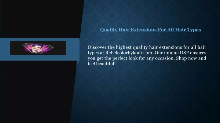 quality hair extensions for all hair types