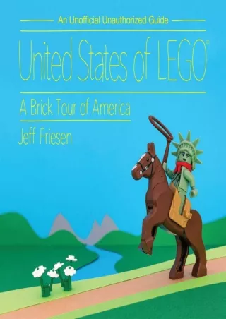 ⚡PDF_ United States of LEGO®: A Brick Tour of America