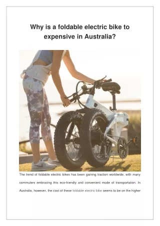 Why is a foldable electric bike to expensive in Australia?