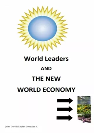 Download ⚡️PDF❤️ World Leaders AND THE NEW WORLD ECONOMY