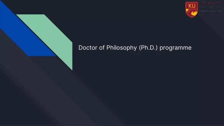 doctor of philosophy ph d programme
